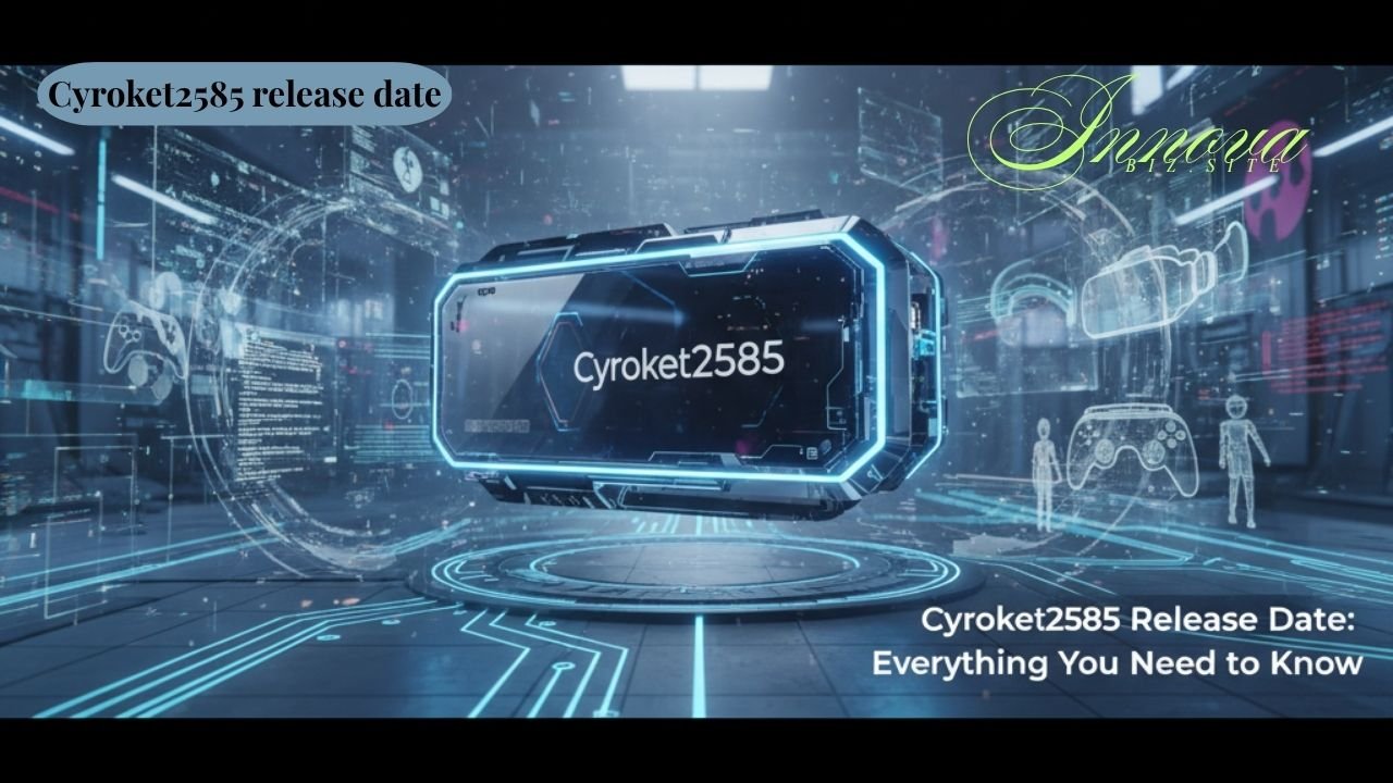 Cyroket2585 Release Date
